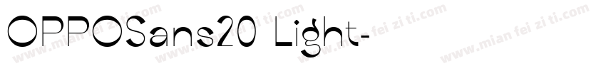 OPPOSans20 Light字体转换